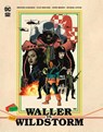 Waller vs. Wildstorm - Spencer Ackerman ; Evan Narcisse - 9781779517517