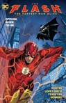 The Flash: The Fastest Man Alive - Kenny Porter ; Ricardo Lopez Ortiz - 9781779517906