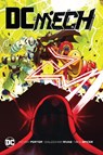 DC: Mech - Kenny Porter ; Baldemar Rivas - 9781779518583
