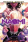 Naomi Season Two - Brian Michael Bendis ; David F. Walker - 9781779519993