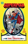 Superman: Son of Kal-El Vol. 1: The Truth - Tom Taylor ; John Timms - 9781779520029