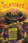 Batman: One Bad Day: Clayface - Collin Kelly ; Jackson Lanzing - 9781779520470