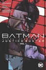 Batman: Justice Buster Vol. 1 - Eiichi Shimizu ; Tomohiro Shimoguchi - 9781779523136