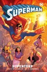 Superman Vol. 1: Supercorp - Joshua Williamson ; Jamal Campbell - 9781779523235