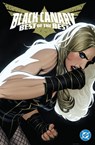 Black Canary: Best of the Best - Tom King ; Ryan Sook - 9781779523907
