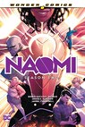Naomi: Season Two - Brian Michael Bendis ; David F. Walker - 9781779524829