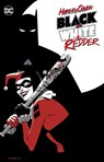 Harley Quinn: Black + White + Redder - Chip Zdarsky ; Leah Williams - 9781779526045