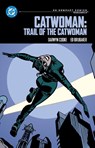 Catwoman: Trail of the Catwoman: DC Compact Comics Edition - Ed Brubaker ; Darwyn Cooke - 9781779527288