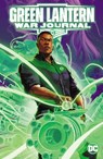 Green Lantern: War Journal Vol. 1: Contagion - Phillip Kennedy Johnson ; Montos - 9781779527387