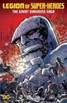 Legion of Super-Heroes: The Great Darkness Saga - Paul Levitz ; Curt Swan - 9781779527769