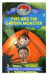 Tom and the garden monster - Jaco Jacobs - 9781779991218