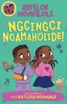 Rorisang & Morena: Ngcingci Ngamaholide! - Refiloe Moahloli - 9781779991669