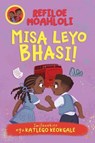 Rorisang & Morena: Misa Loo Bhasi! - Refiloe Moahloli - 9781779991720