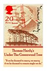 Thomas Hardy's Under The Greenwood Tree: "If we be doomed to marry, we marry; if we be doomed to remain single we do." - Thomas Hardy - 9781780008226