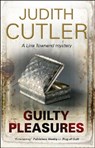 Guilty Pleasures - Judith Cutler - 9781780100784