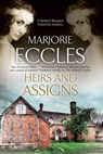Heirs and Assigns - Marjorie Eccles - 9781780106915