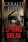 Spring Break - Gerald Elias - 9781780108841