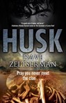 Husk - Dave Zeltserman - 9781780109831