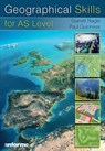 Geographical Skills for AS Level - Garrett Nagle ; Paul Guinness - 9781780140025