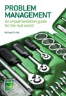 Problem Management - Michael G. Hall - 9781780172415