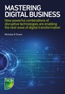 Mastering Digital Business - Nicholas D. Evans - 9781780173627