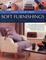 Make Your Own Soft Furnishings - Dorothy Wood - 9781780190969