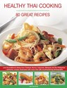 Healthy Thai Cooking - Bamforth Jane - 9781780194646