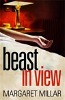 Beast In View - Margaret Millar - 9781780220222