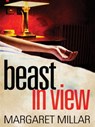 Beast In View - Margaret Millar - 9781780220314