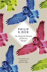 Do Androids Dream Of Electric Sheep? - Philip K Dick - 9781780220383