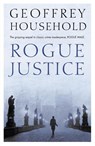 Rogue Justice - Geoffrey Household - 9781780222103