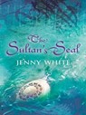 The Sultan's Seal - Jenny White - 9781780223797