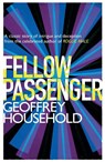 Fellow Passenger - Geoffrey Household - 9781780224060