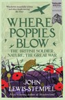 Where Poppies Blow - John Lewis-Stempel - 9781780224916