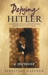 Defying Hitler - Sebastian Haffner - 9781780225357