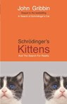 Schrodinger's Kittens - Dr John Gribbin - 9781780225999