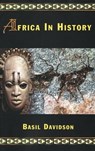 Africa in History - Basil Davidson - 9781780226002