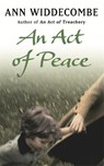 An Act of Peace - Ann Widdecombe - 9781780226835