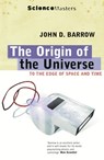The Origin Of The Universe - John D. Barrow - 9781780227610