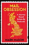 Mail Obsession - Mark Mason - 9781780228334