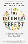 The Telomere Effect - Elizabeth Blackburn ; Dr. Elissa Epel - 9781780229034