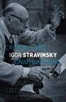 Igor Stravinsky - Jonathan Cross - 9781780234946