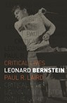 Leonard Bernstein - Paul R. Laird - 9781780239101