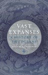 Vast Expanses - Helen M. Rozwadowski - 9781780239972