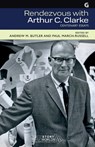 Rendezvous with Arthur C. Clarke: Centenary Essays - Paul March-Russell - 9781780241081