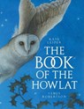 The Book of the Howlat - James Robertson ; Kate Leiper - 9781780273754