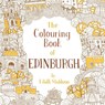 The Colouring Book of Edinburgh - Eilidh Muldoon - 9781780274317