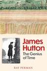 James Hutton - Ray Perman - 9781780277851