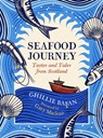 Seafood Journey - Ghillie Basan - 9781780278322