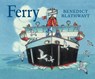 Ferry - Benedict Blathwayt - 9781780278872